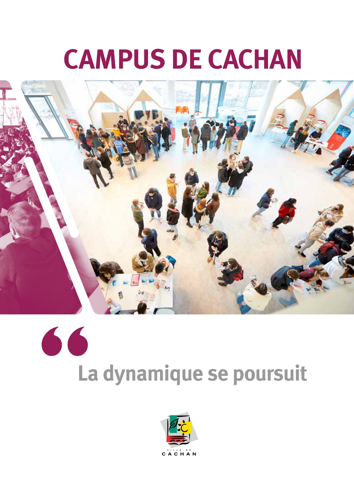 Campus Cachan, la dynamique se poursuit