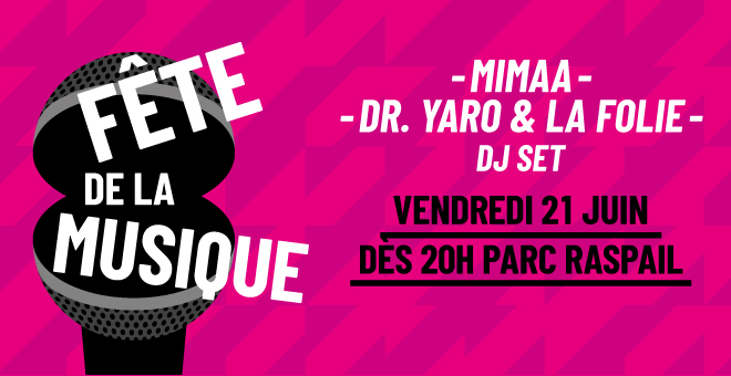 Fête de la musique : MIMAA et Dr. Yaro & La Folie en concert